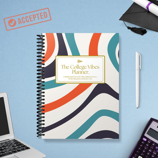The College Vibes Planner: June - May College Application & Planning Resource