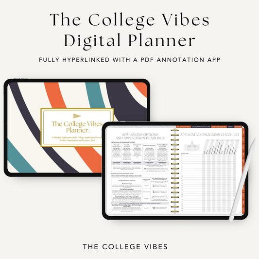The College Vibes Digital Planner: June - May College Application & Planning Resource